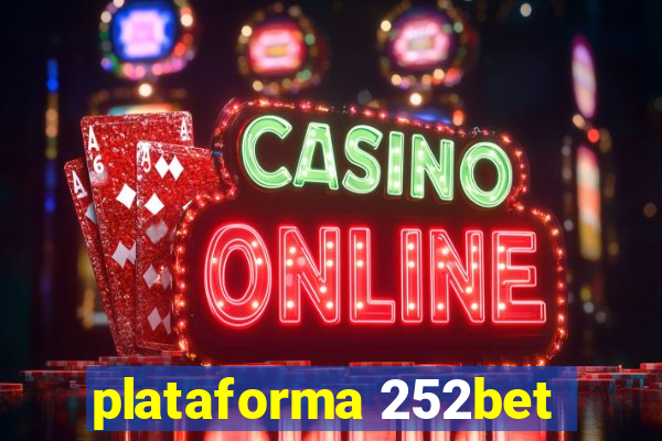 plataforma 252bet